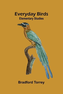 Everyday Birds: Elementary Studies 937134539X Book Cover