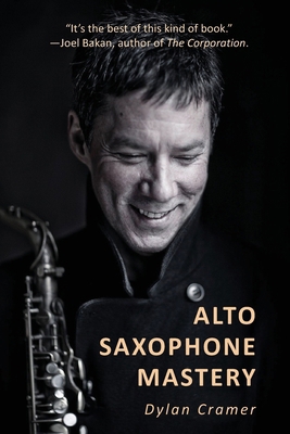 Alto Saxophone Mastery 1999051203 Book Cover