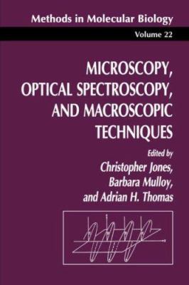 Microscopy, Optical Spectroscopy, and Macroscop... 0896032329 Book Cover