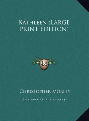 Kathleen [Large Print] 1169880592 Book Cover