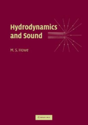 Hydrodynamics and Sound 1107410673 Book Cover
