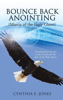 Bounce Back Anointing 1498405126 Book Cover