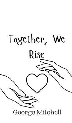Together, We Rise 990801076X Book Cover
