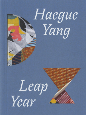 Haegue Yang: Leap Year 1853323802 Book Cover