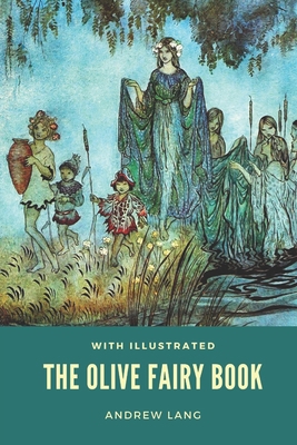 The Olive Fairy Book: With Illustrated B093SY8HYV Book Cover