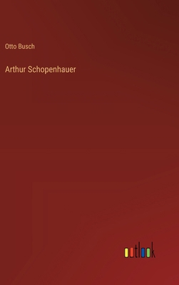 Arthur Schopenhauer [German] 3368637797 Book Cover