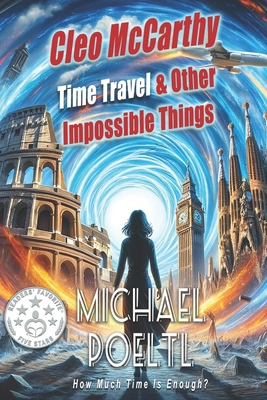 Cleo McCarthy Time Travel & Other Impossible Th... B0CJL6WCZM Book Cover