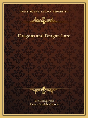 Dragons and Dragon Lore 1169740774 Book Cover