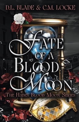 Fate of a Blood Moon: A Dark Paranormal Romance B0DZT3PVGH Book Cover