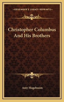 Christopher Columbus And His Brothers 1166125173 Book Cover