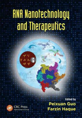 RNA Nanotechnology and Therapeutics 1466505664 Book Cover