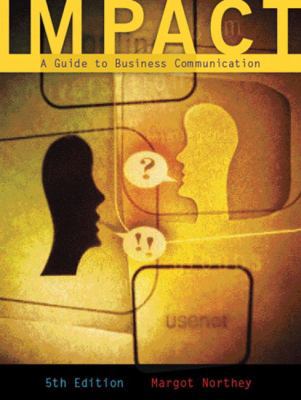 Impact: A Guide to Business Communication 0130325481 Book Cover