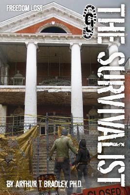 The Survivalist (Freedom Lost) 1540326667 Book Cover