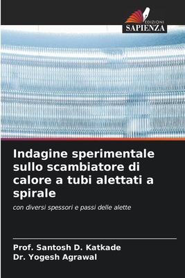 Indagine sperimentale sullo scambiatore di calo... [Italian] 6209262996 Book Cover