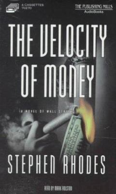 Velocity of Money (Bkpk, Abridged) 1575110350 Book Cover