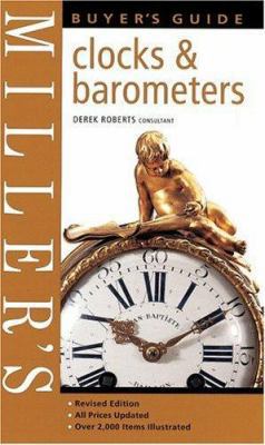 Miller's Clocks & Barometers Buyer's Guide 1840005831 Book Cover