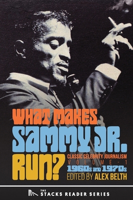 What Makes Sammy Jr. Run?: Classic Celebrity Jo... 1958861243 Book Cover