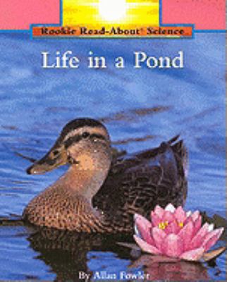 Life in a Pond 0613374347 Book Cover