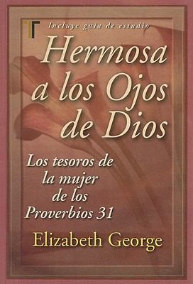 Hermosa A los Ojos de Dios: Los Tesoros de la M... [Spanish] 1588025454 Book Cover