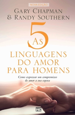 As 5 linguagens do amor para homens: Como expre... [Portuguese] 8543302897 Book Cover