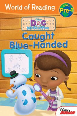 World of Reading: Doc McStuffins Caught Blue-Ha... 1423164555 Book Cover