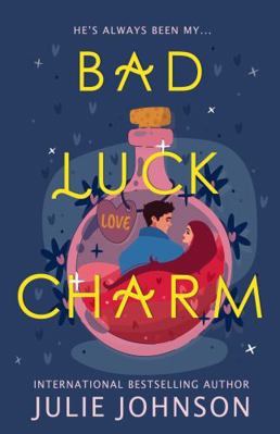 Bad Luck Charm (Witch City) 1961640058 Book Cover