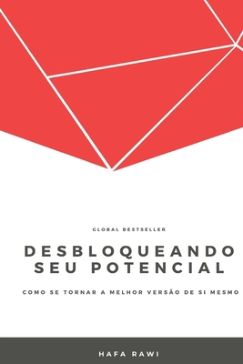 Desbloqueando seu potencial: Como se tornar a m... [Portuguese] B0BW2RVMYD Book Cover