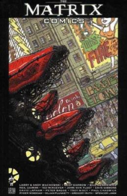 The 'Matrix' Comics 1840238062 Book Cover