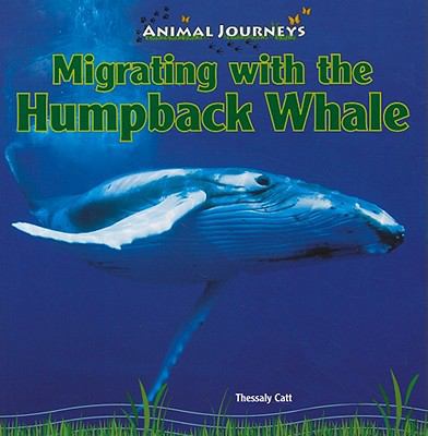 Migrating with the Humpback Whale 1448826705 Book Cover