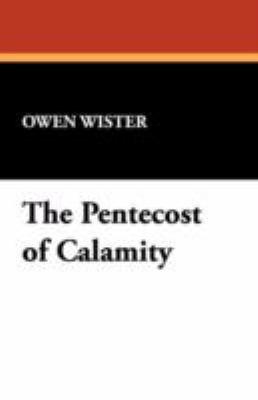 The Pentecost of Calamity 143446184X Book Cover