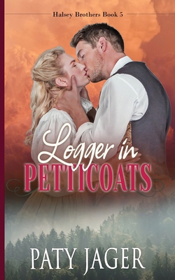 Logger in Petticoats 1957638303 Book Cover