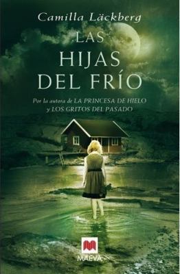 Las hijas del frío [Spanish] 8492695013 Book Cover