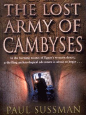The Lost Army of Cambyses 0593048768 Book Cover