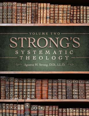 Systematic Theology: Volume 2: The Doctrine of Man 1948014149 Book Cover