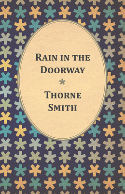 Rain in the Doorway 1473309751 Book Cover