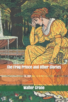 The Frog Prince and Other Stories B085KR66F7 Book Cover