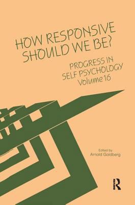 Progress in Self Psychology, V. 16: How Respons... 0881633275 Book Cover