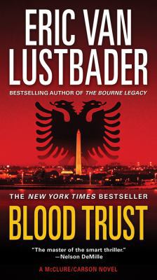 Blood Trust 0765367777 Book Cover