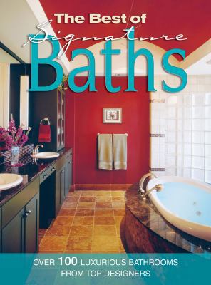 The Best of Signature Baths 1580113621 Book Cover