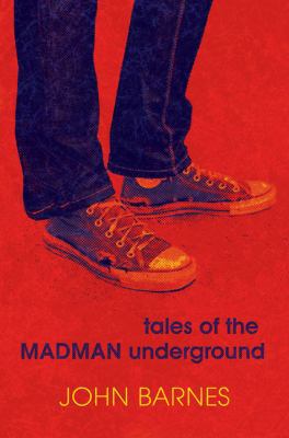 Tales of the Madman Underground: (An Historical... 067006081X Book Cover