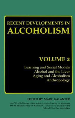 Recent Developments in Alcoholism: Volume 2 1468446630 Book Cover