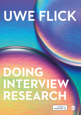 Doing Interview Research: The Essential How to ... 1526464063 Book Cover