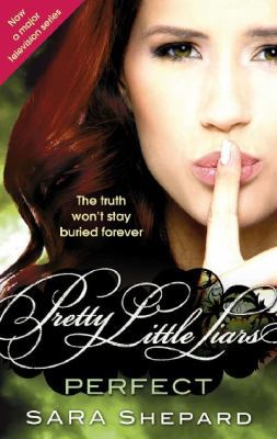 Perfect: Number 3 in series (Pretty Little Liars) 1907410899 Book Cover