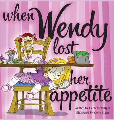When Wendy Lost Her Appetite [Large Print] 1940733014 Book Cover