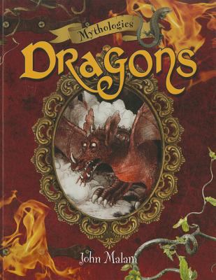 Dragons (Mythologies) 1926853423 Book Cover