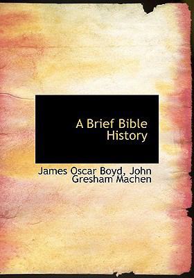 A Brief Bible History 1117629325 Book Cover