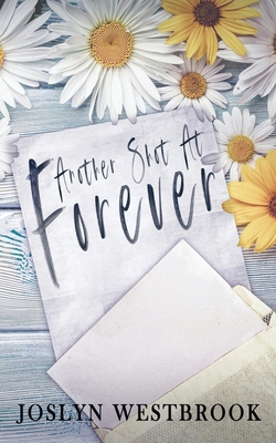Another Shot At Forever B0BPGQCBDV Book Cover