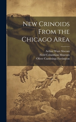 New Crinoids From the Chicago Area 101985779X Book Cover
