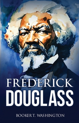 Frederick Douglass 1636521371 Book Cover