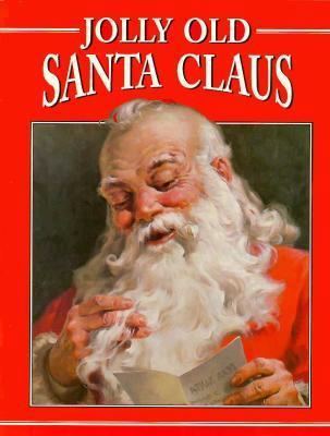 Jolly Old Santa Claus 1571020756 Book Cover